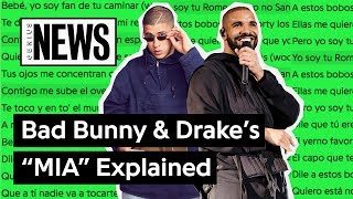 Bad Bunny \& Drake’s “MIA” Explained | Song Stories