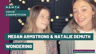 Megan Armstrong & Natalie DeMuth- Wondering