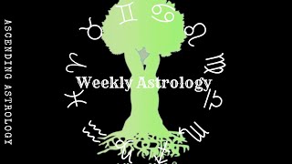 Weekly Astrology for May 27th to June 2nd