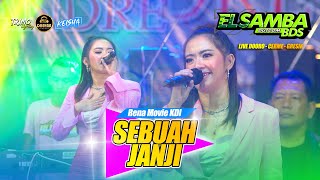 SEBUAH JANJI - Rena Movies ELSAMBA Ft Dhehan Jenggot Live Cerme - Gresik #2023