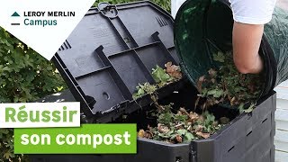 Comment réussir son compost ? Leroy Merlin