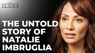 The Untold Story of Natalie Imbruglia The Icons