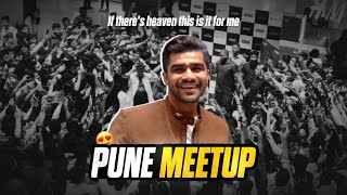 If there’s heaven this is it for me | PUNE MEETUP | Vlog No . 51