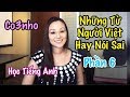 Những Từ Người Việt Hay Nói Sai - Học Tiếng Anh - Co3nho