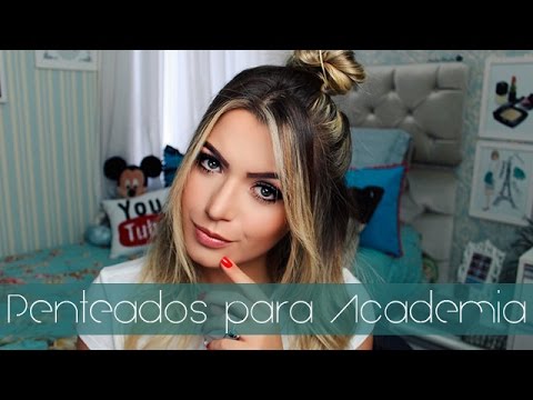 ♡ 4 Penteados Que Uso Na Academia ♡ - Youtube