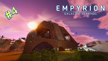 GETTING THE BASE | Empyrion Galactic Survival | Alpha 9 | Part 4