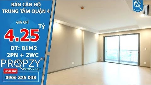Bán căn hộ chính chủ Quận 4 The Gold View, diện tích 85m2 thiết kế 2 phòng ngủ | Propzy