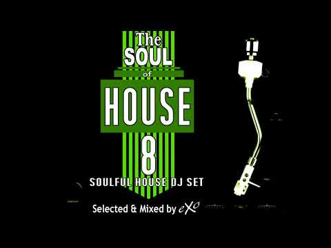 the-soul-of-house-vol.-8-(soulful-house-mix)