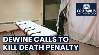 Ohio Gov. Mike DeWine Wants To Abolish Death Penalty