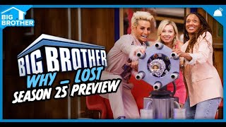 Big Brother 25 | Why ___ Lost Season Preview