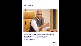 Priyank Kharge's RSS Remarks Spark Debate Over Legal Status of Organisation