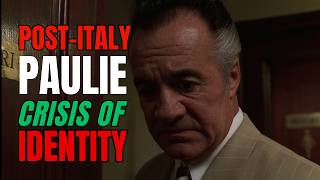 Post-Italy Paulie Walnuts - A Crisis of Identity And Belonging