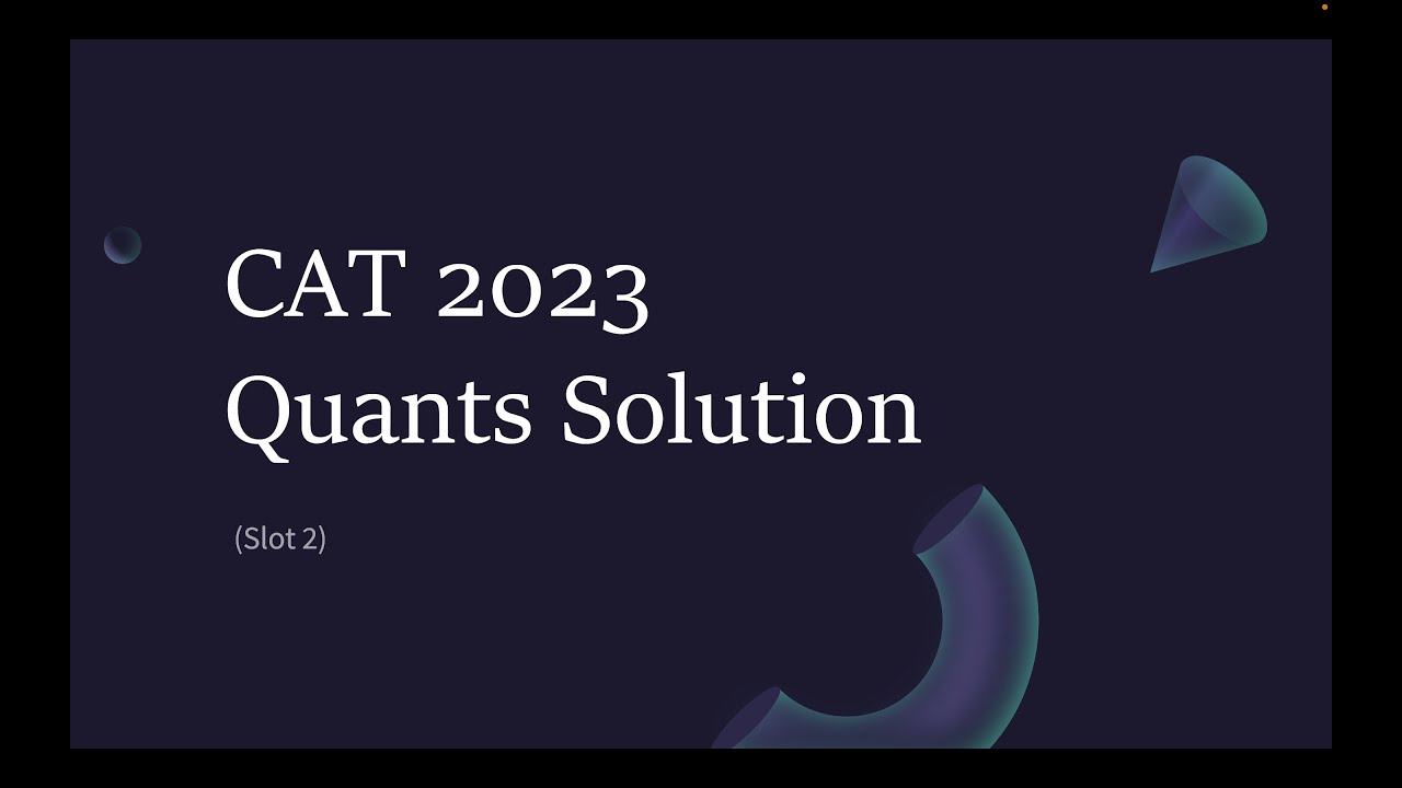 CAT 2023 Slot 2 Quant Solutions - Q21. AP 02