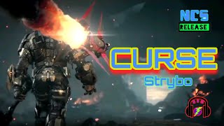 Strybo - Curse Ncs Release Gmv New Release Jfm