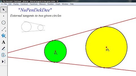 Constructing the external tangents to two given circles using GSP