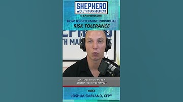 How to Determine Individual Risk Tolerance