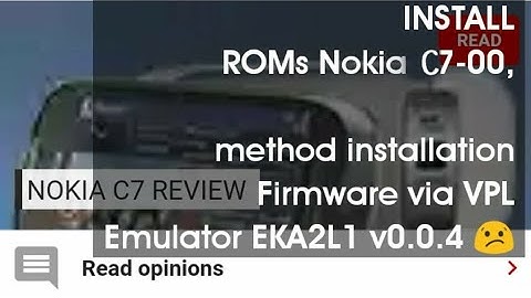 TRY Playing Game, in ROMs NOKIA C7-00 method Installation Firmware via VPL Emulator EKA2L1 AnnaBelle