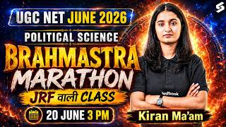UGC NET Political Science Marathon Class | Complete UGC NET Political Science Revision By Kiran Mam