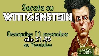 🔴 Serata su Wittgenstein