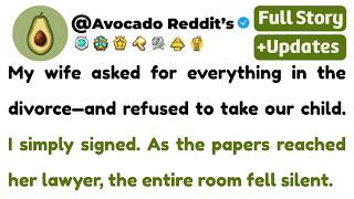 My Wife Asked for a Divorce and Listed Everything She Wanted. I Had One Final Surprise...