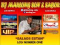 Salaos Estan - Los Number One - Dj Marlong Son y Sabor 2012