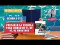 FASE INTENSIVA CTE 🔴 SESIÓN 2. PREPARAR LA ESCUELA PARA CUIDAR DE TI, DE MÍ, DE NOSOTROS