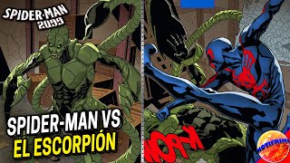 SpiderMan 2099 VS El Escorpión ||  Spider-man 2099 (2014) #3