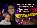 The story of tamacia wilder and roy jr