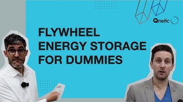 Flywheel Energy Storage for Dummies