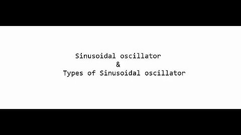 Sinusoidal Oscillator Bangla Tutorial |  **Learn easily**