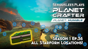 Planet Crafter | Planet Humble DLC | Season 1 - Episode 36 | All Starform Locations!