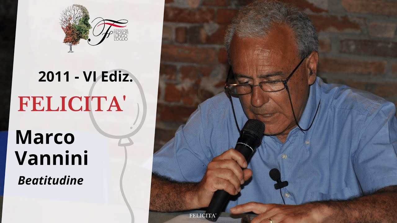 Marco Vannini - Beatitudine | Felicità - 2011