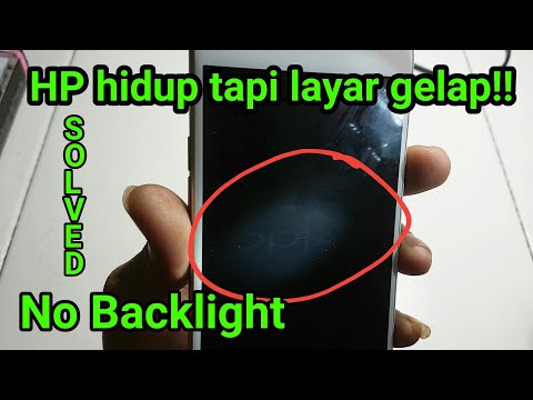 Cara mengatasi kasus backlight tidak nyala | HP hidup tapi layar mati atau gelap [OPPO A39]