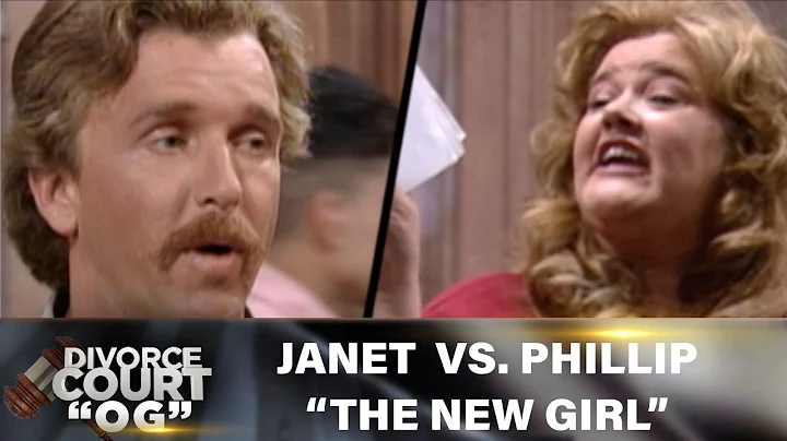 Divorce Court OG- Janet Vs. Phillip: The New Girl-...