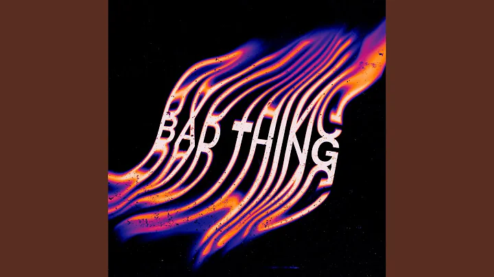 Bad Thing
