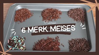 33. REVIEW 6 MERK MESES / MEISES !!