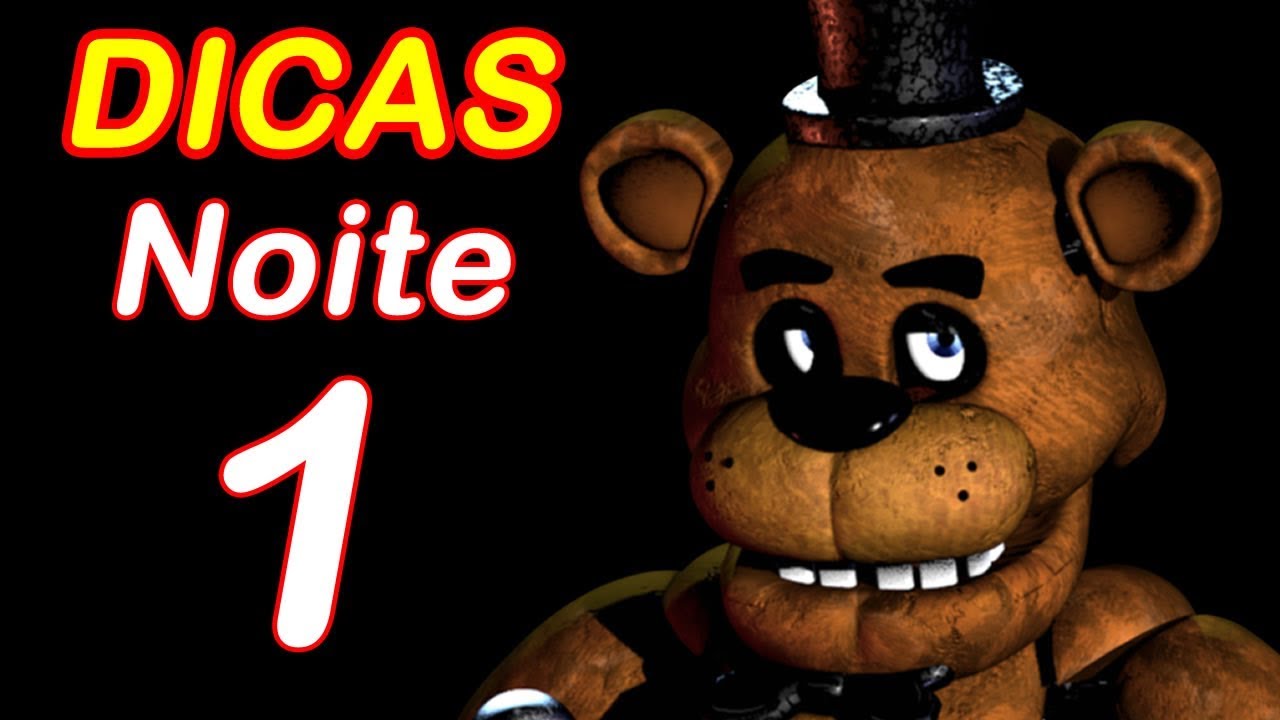 Five Nights at Freddy's (FNAF 1): dicas para se dar bem no jogo de