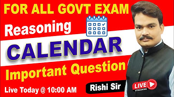 #Calendar || Reasoning ||  LIVE FROM CLASS || All Govt Exams-2024 || By Rishi Sir