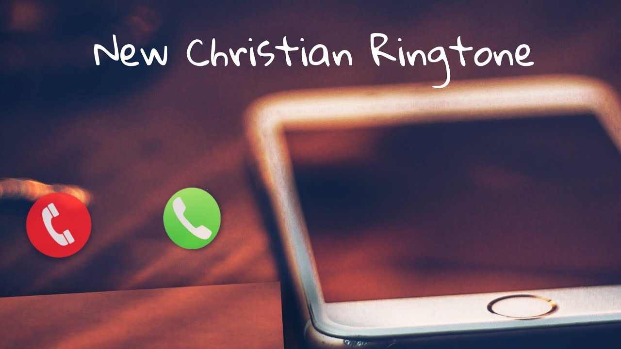 New Christian Ringtone Biblical Tunes YouTube