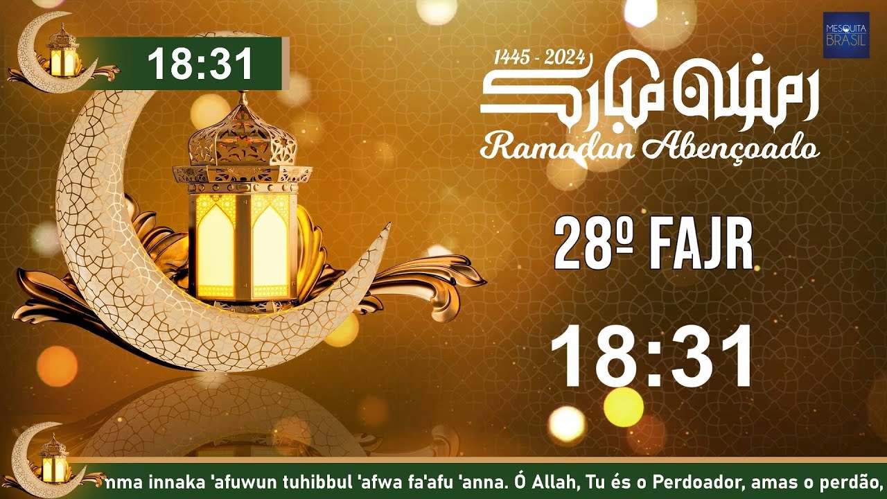 28º Fajr | Ramadan 1445/2024
