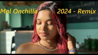 Mal onchilla Remix 2024 Sankalpa