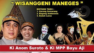 Wayang Kulit. Ki Anom Suroto \u0026 MPP Bayu Aji. \