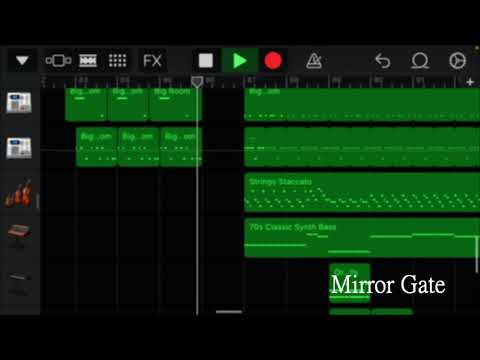 Mirror Gate 耳コピ(MGRoid+GarageBand)
