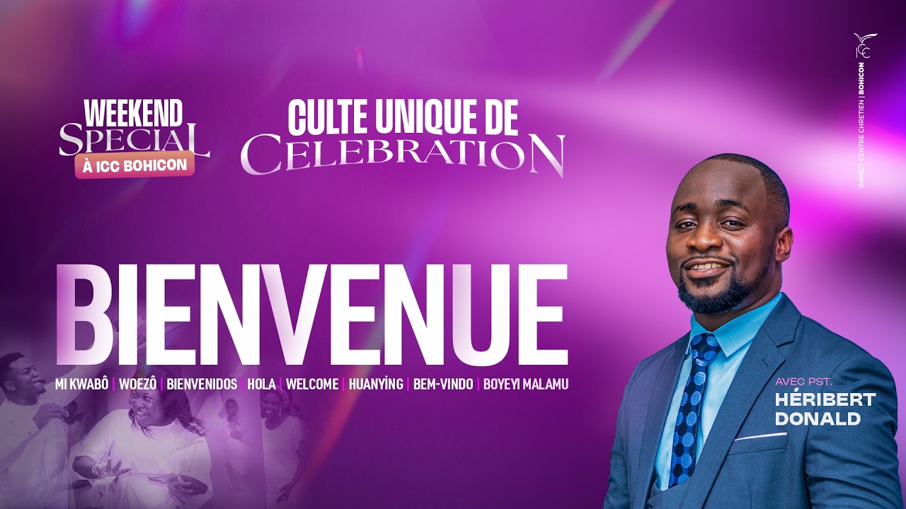 CULTE UNIQUE DE CELEBRATION - Pst. Héribert Donald