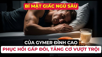 Gymer Khó Ngủ? 5 Thực Phẩm Giúp Ngủ Sâu, Phục Hồi Cơ Tối Ưu