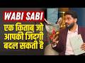 Wabi Sabi Book Summary in Hindi | Imperfect Life ka Japanese Secret (Must Watch)