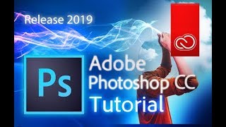 Photoshop CC 2019 - Full Tutorial for Beginners [ General Overview]