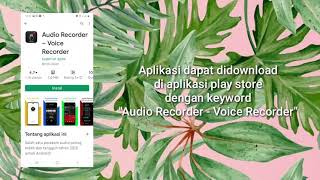 Tutorial merekam suara menggunakan aplikasi Audio Recorder - Voice Recorder screenshot 3
