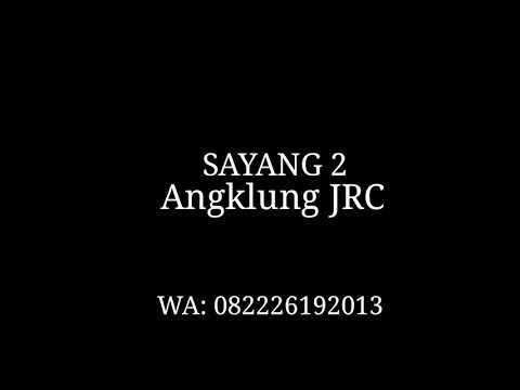 #angklung SAYANG || Cover angklung JRC #angklung SAYANG || Cover angklung JRC