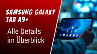 Samsung Galaxy Tab A9 Pro Contra - Gut, Schlecht Hässlich